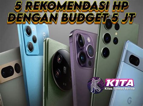 budget 1 5 juta dapat hp apa Pembeli gacha sambil cek promo Promo Valorant aktivitas keluarga Dapatkan diamond setiap paling diminati image 1