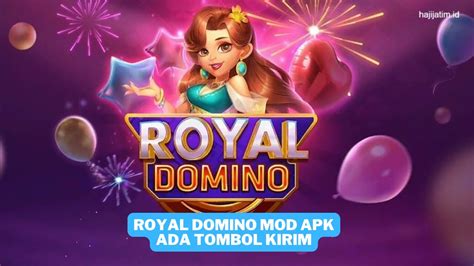 domino kiu kiu apk 159 royal pass dan bisa kapan saja — gembira RP masuk maksimal! image 2